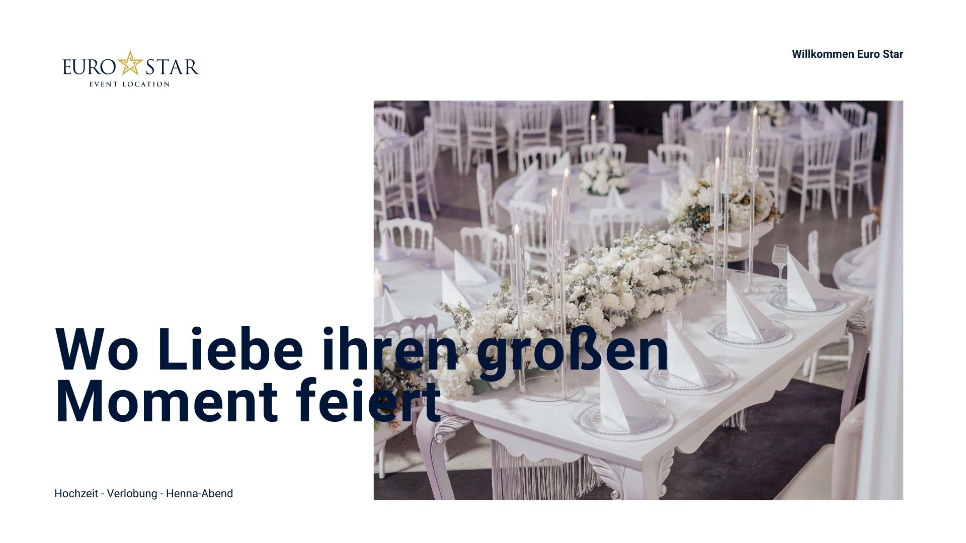 Euro Star  I  Event Location